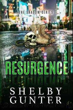 Resurgence: A Military, Age-Gap Romance (The Shadow Series Book 3) by Shelby Gunter