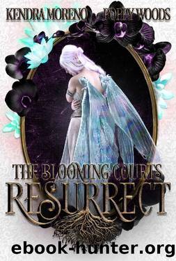 Resurrect by Kendra Moreno & Poppy Woods