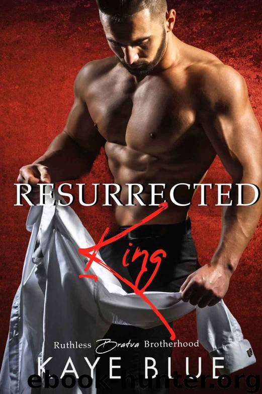 Resurrected King by Blue Kaye