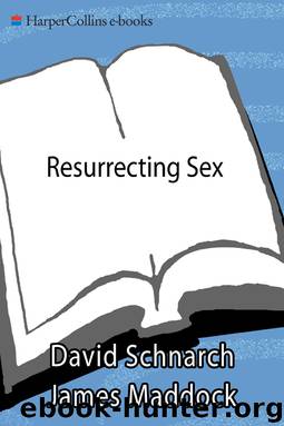 Resurrecting Sex by David Schnarch