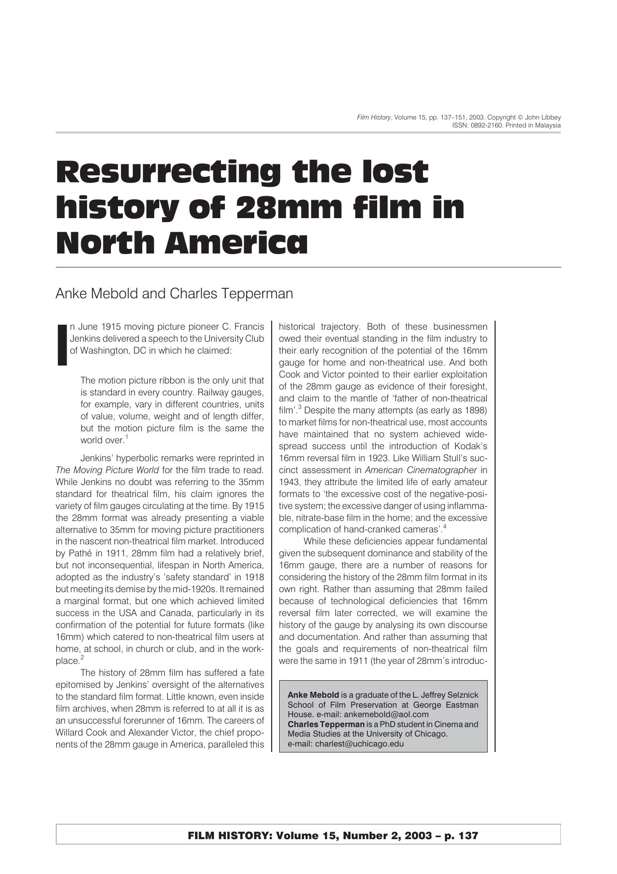 Resurrecting the lost history of 28mm film in North America," by Anke Mebold and Charles Tepperman by Anke Mebold & Charles Tepperman