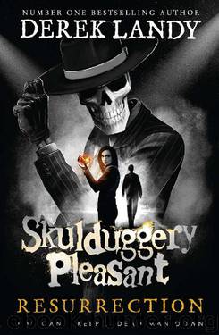 Resurrection (Skulduggery Pleasant, Book 10) by Derek Landy