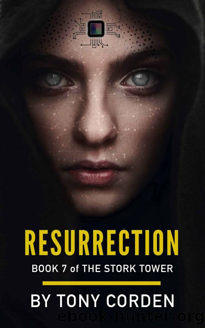 Resurrection (The Stork Tower Book 7) by Tony Corden