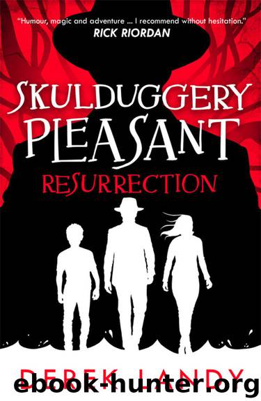 Resurrection by Derek Landy