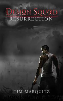 Resurrection by Tim Marquitz