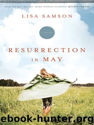 Resurrection in May by Lisa Samson