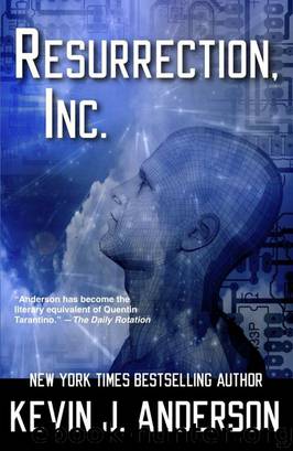 Resurrection, Inc. by Kevin J Anderson