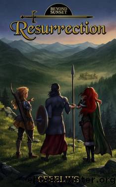 Resurrection: A Game-lit Fantasy: Beyond Sunset Series Book 1 by - Cebelius