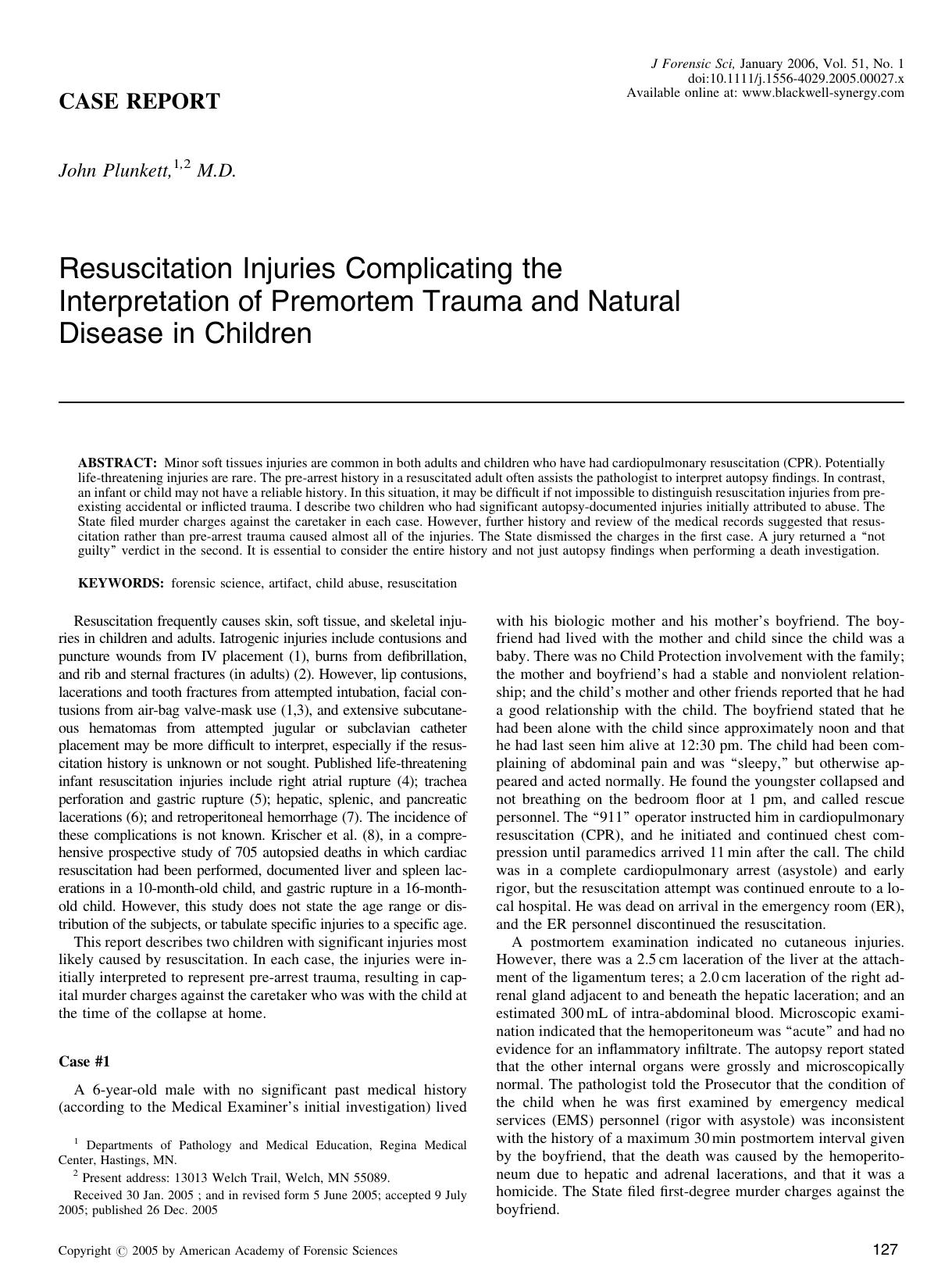 Resuscitation Injuries Complicating the Interpretation of Premortem Trauma and Natural Disease in Children by Unknown