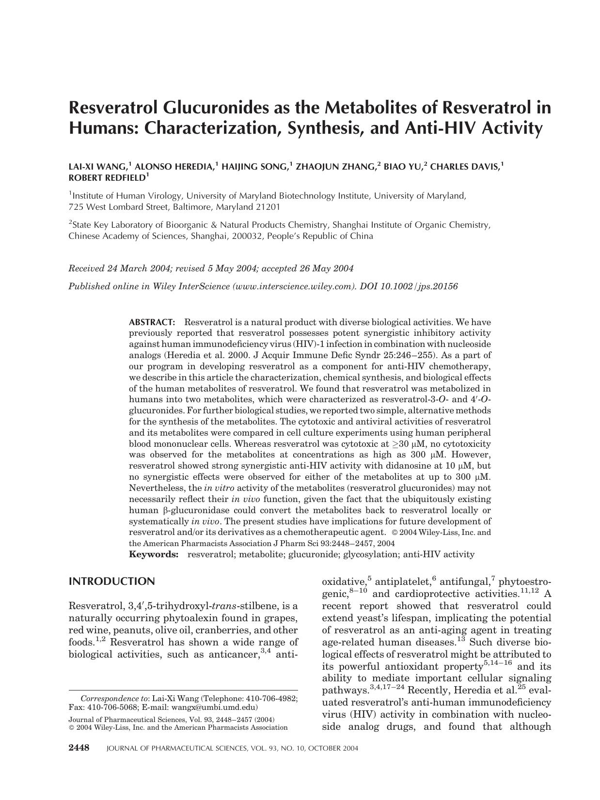 Resveratrol glucuronides as the metabolites of resveratrol in humans: Characterization, synthesis, and anti-HIV activity by Unknown