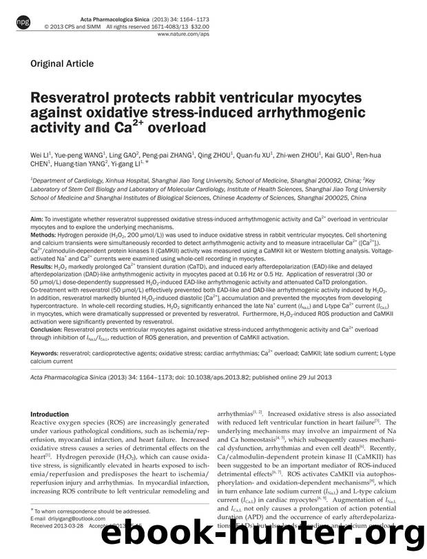 Resveratrol protects rabbit ventricular myocytes against oxidative stress-induced arrhythmogenic activity and Ca2+ overload by unknow