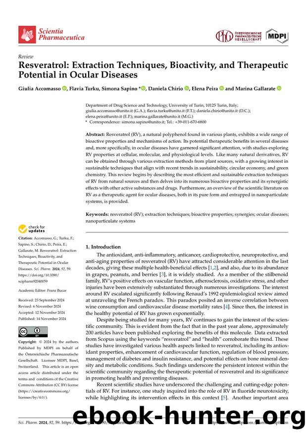 Resveratrol: Extraction Techniques, Bioactivity, and Therapeutic Potential in Ocular Diseases by Giulia Accomasso Flavia Turku Simona Sapino Daniela Chirio Elena Peira & Marina Gallarate