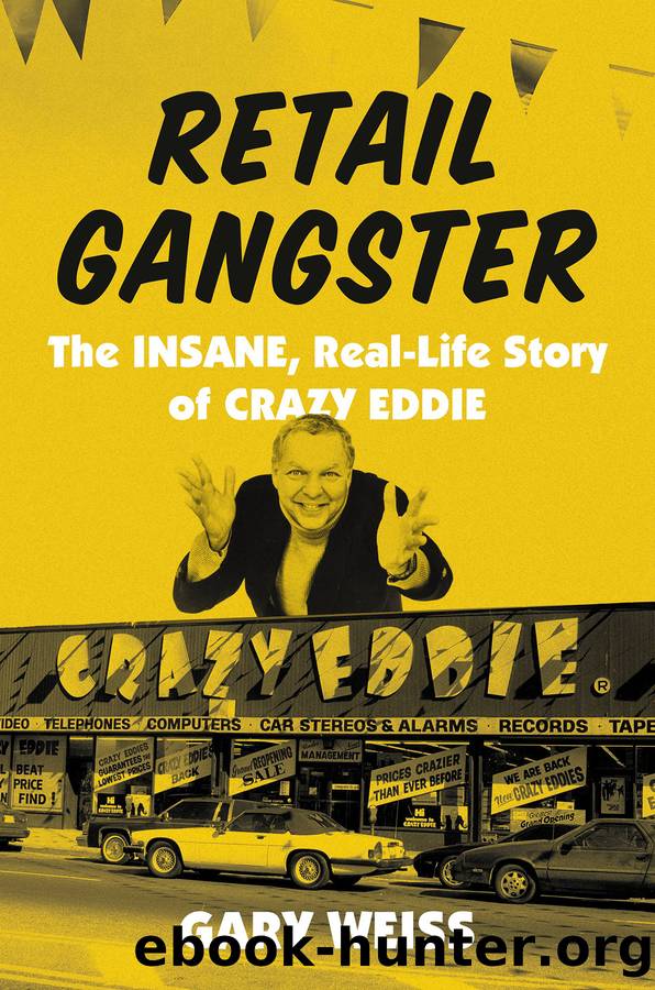 Retail Gangster by Gary Weiss