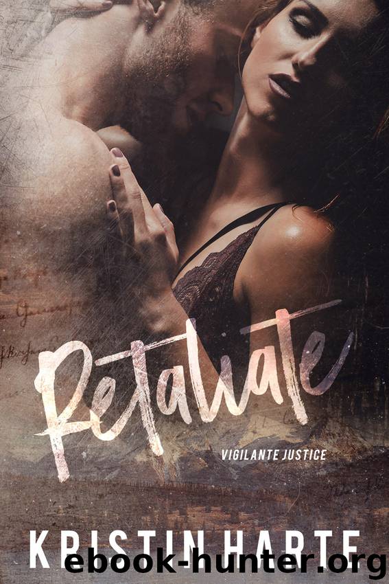 Retaliate by Kristin Harte & Ellis Leigh