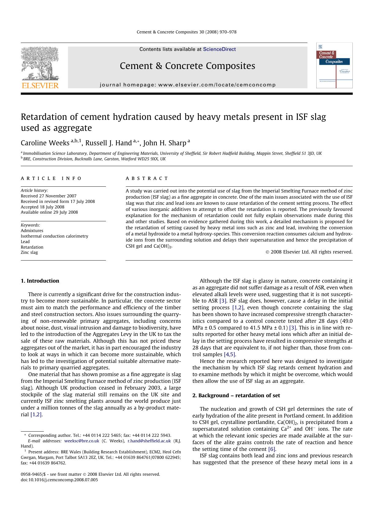 Retardation of cement hydration caused by heavy metals present in ISF slag used as aggregate by Caroline Weeks; Russell J. Hand; John H. Sharp