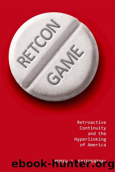 Retcon Game by Andrew J. Friedenthal