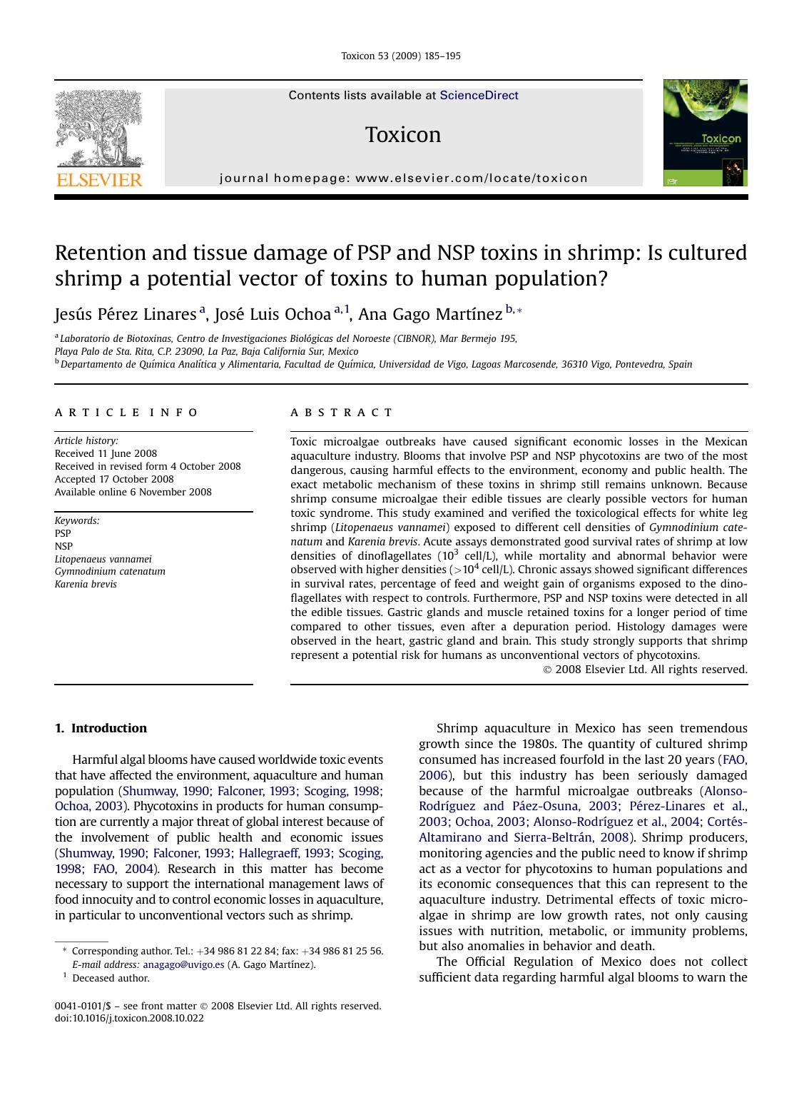 Retention and tissue damage of PSP and NSP toxins in shrimp: Is cultured shrimp a potential vector of toxins to human population? by JesUs PErez Linares; JosE Luis Ochoa; Ana Gago MartInez