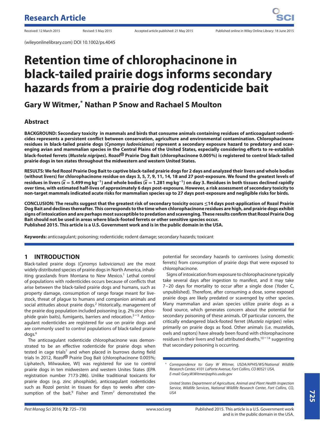 Retention time of chlorophacinone in black-tailed prairie dogs informs secondary hazards from a prairie dog rodenticide bait by Unknown