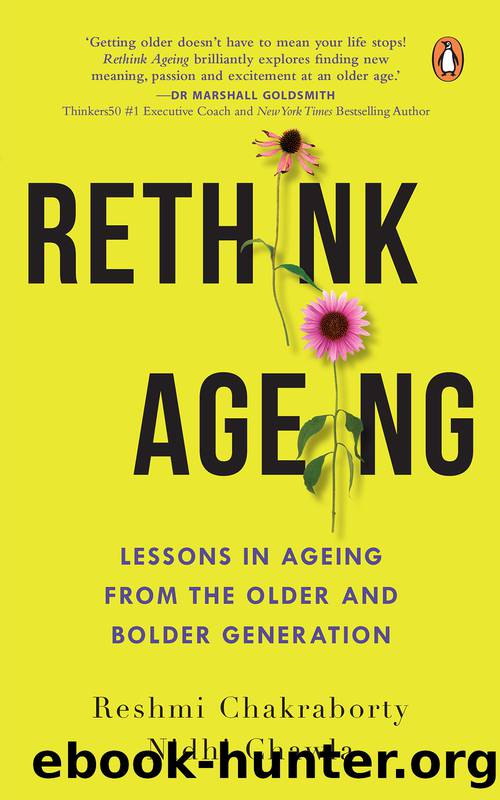 Rethink Ageing by Reshmi Chakraborty & Nidhi Chawla