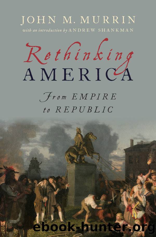 Rethinking America by Murrin John M.; Shankman Andrew;