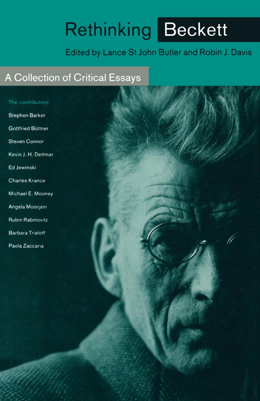 Rethinking Beckett: A Collection of Critical Essays by Lance St John Butler