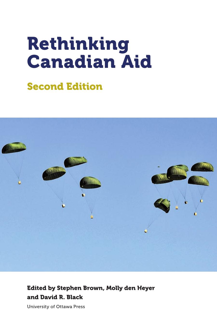 Rethinking Canadian aid by Stephen Brown Molly den Heyer David R. Black