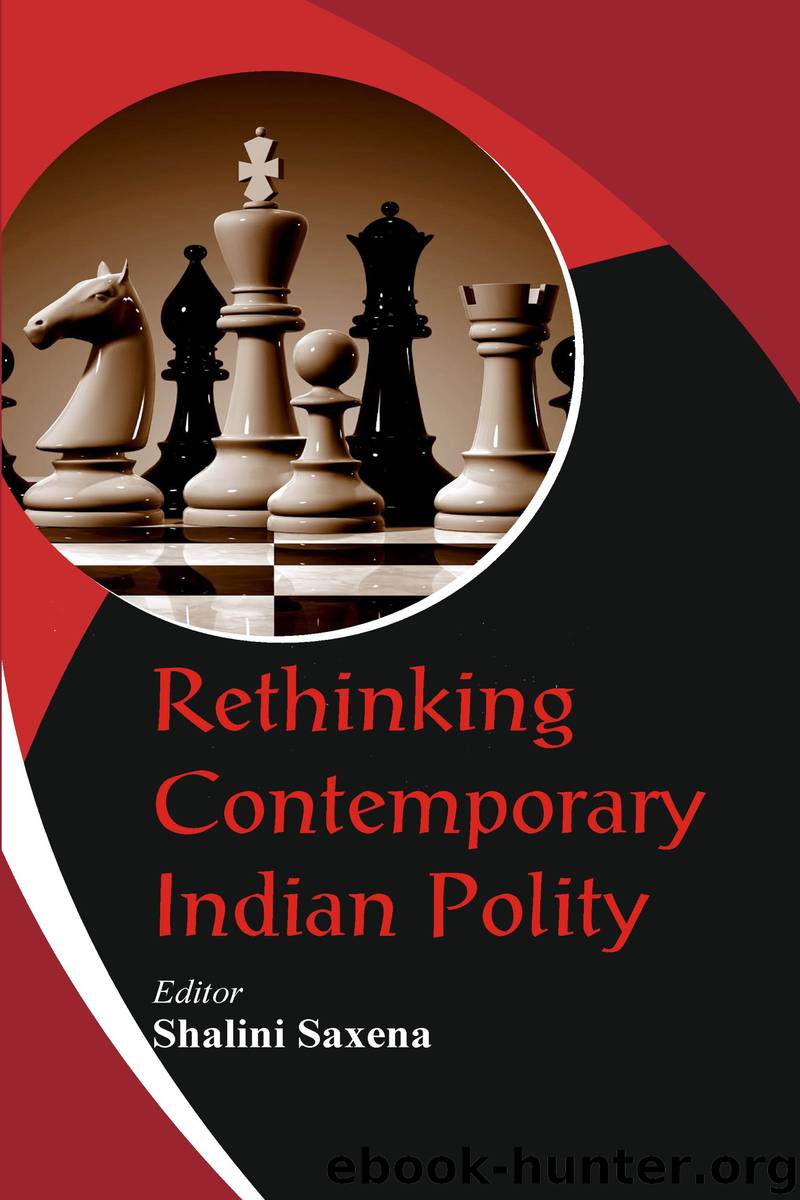 Rethinking Contemporary Indian Polity by Dr Shalini Saxena