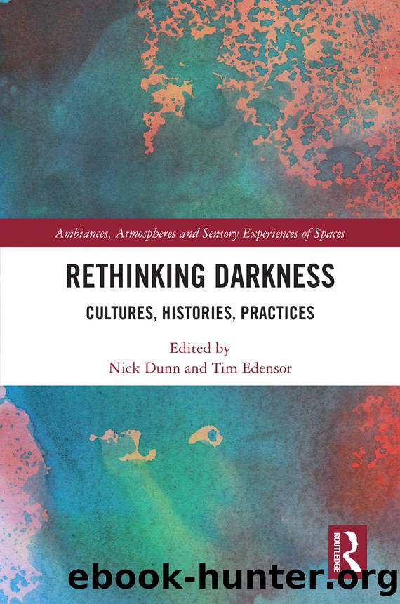 Rethinking Darkness by Dunn Nick;Edensor Tim;