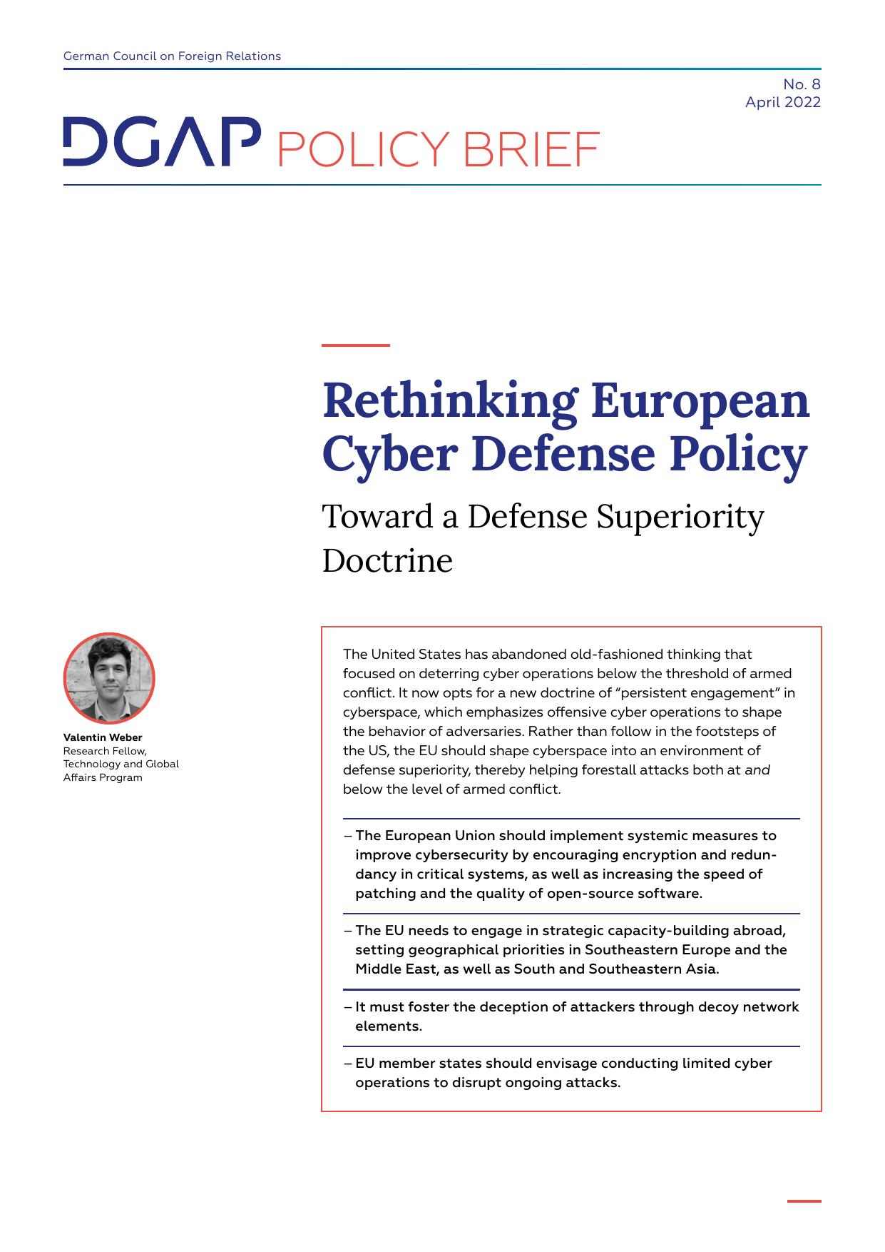 Rethinking European Cyber Defense Policy : Toward a Defense Superiority Doctrine by Valentin Weber