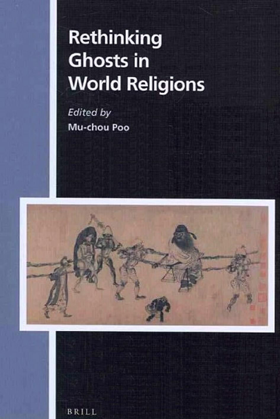 Rethinking Ghosts in World Religions by Unknown
