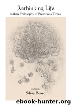 Rethinking Life by Silvia Benso;