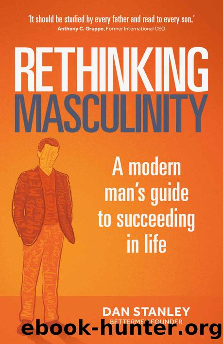 Rethinking Masculinity by Stanley Dan
