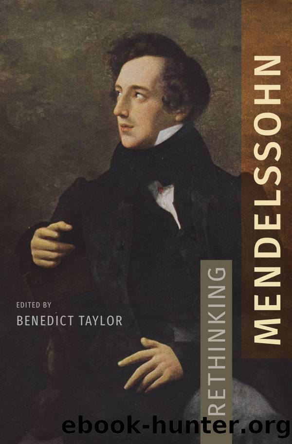 Rethinking Mendelssohn by Taylor Benedict;