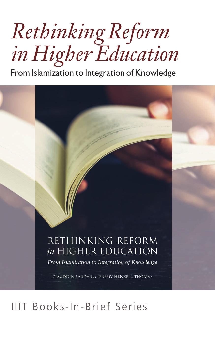 Rethinking Reform in Higher Education by Ziauddin Sardar Jeremy Henzell-Thomas