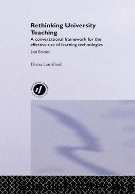 Rethinking University Teaching by Laurillard Diana;