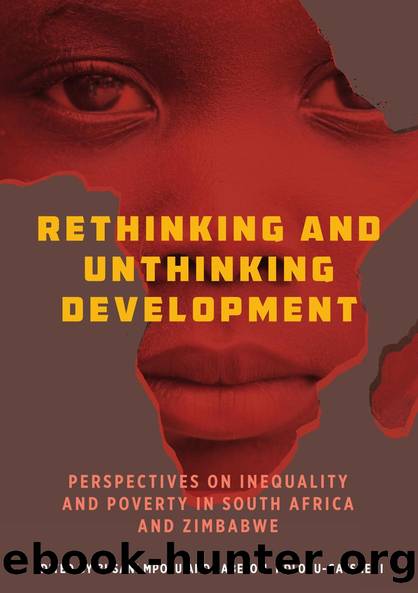 Rethinking and Unthinking Development by Busani Mpofu Sabelo J. Ndlovu-Gatsheni