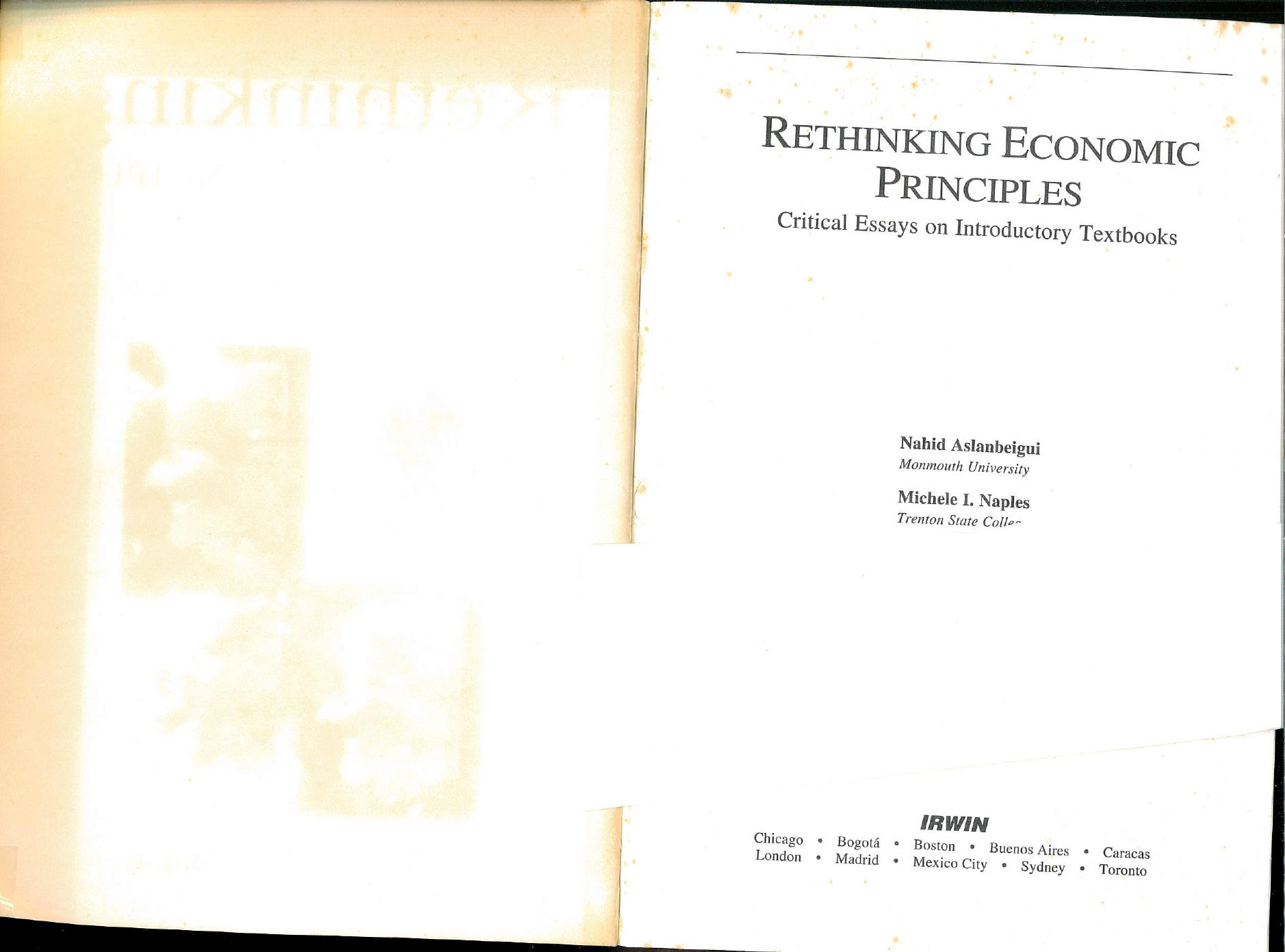 Rethinking economic principles: critical essays on introductory textbooks (-ch. 1,2,5,6,7,8,9,10,15,16-) by Nahid Aslanbeigui; Michele I Naples
