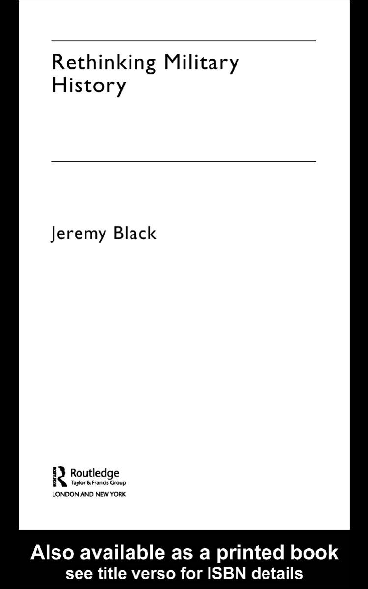 Rethinking military history by Jeremy Black