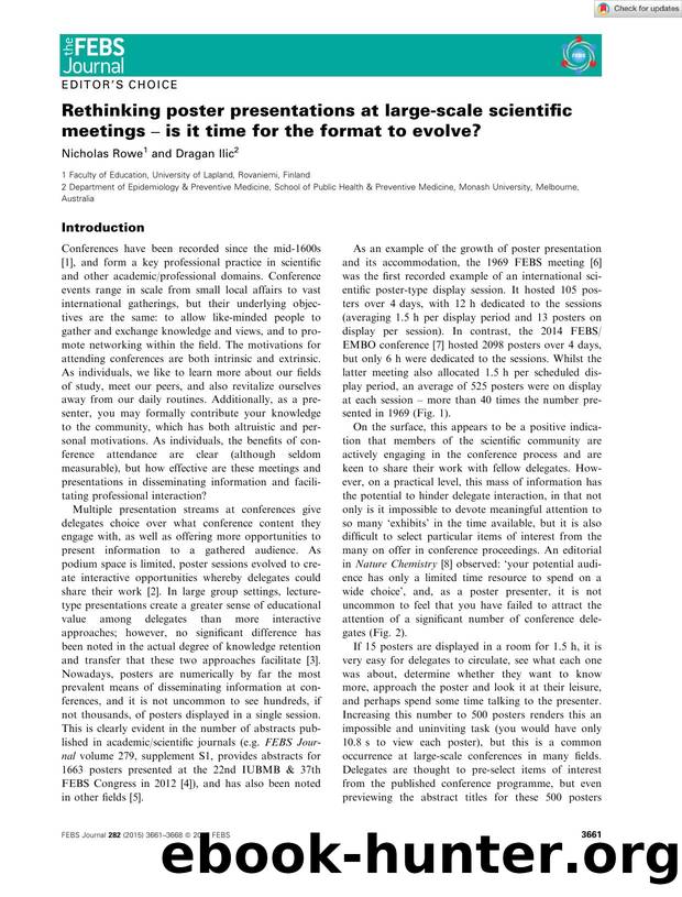 Rethinking poster presentations at largeâscale scientific meetings â is it time for the format to evolve? by Unknown