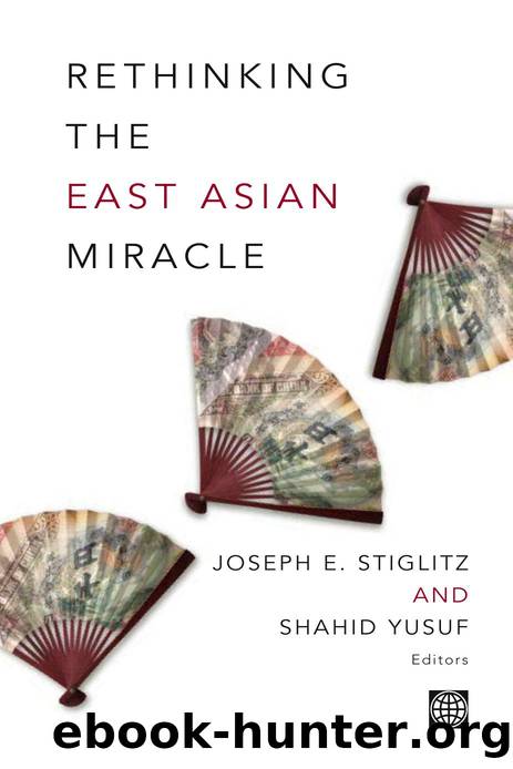 Rethinking the East Asian Miracle (World Bank Publication) by Joseph E. Stiglitz Shahid Yusuf