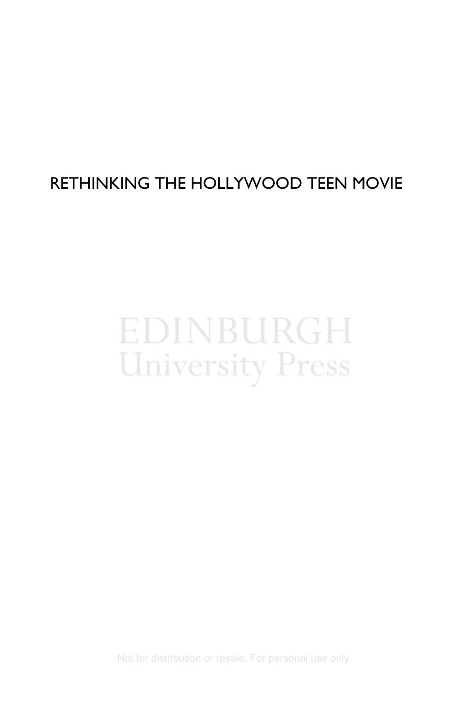 Rethinking the Hollywood Teen Movie: Gender, Genre and Identity by Frances Smith