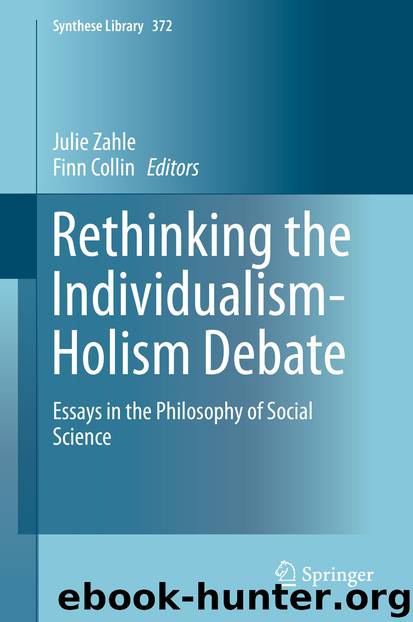 Rethinking the Individualism-Holism Debate by Julie Zahle & Finn Collin