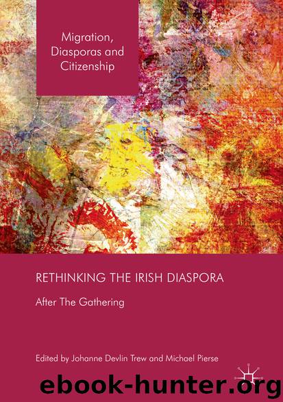 Rethinking the Irish Diaspora by Johanne Devlin Trew & Michael Pierse