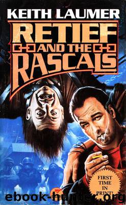 Retief and the Rascals by Keith Laumer