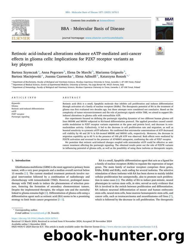 Retinoic acid-induced alterations enhance eATP-mediated anti-cancer effects in glioma cells: Implications for P2X7 receptor variants as key players by unknow
