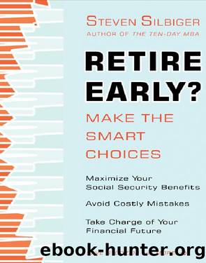 Retire Early? by Steven A. Silbiger