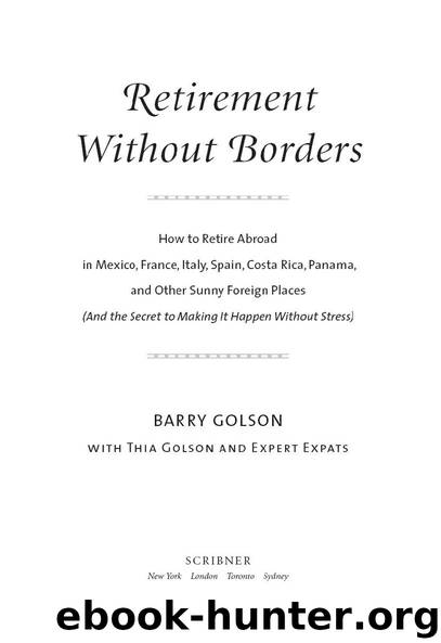 Retirement Without Borders by Barry Golson & Thia Golson & Expert Expats