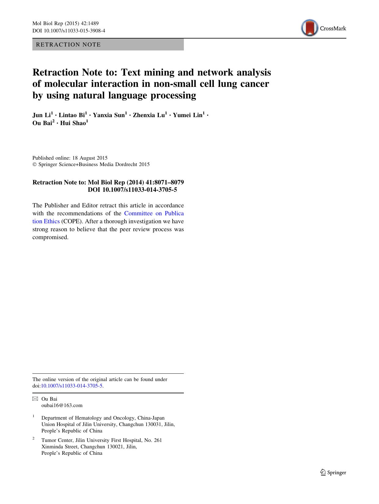 Retraction Note to: Text mining and network analysis of molecular interaction in non-small cell lung cancer by using natural language processing by Jun Li & Lintao Bi & Yanxia Sun & Zhenxia Lu & Yumei Lin & Ou Bai & Hui Shao
