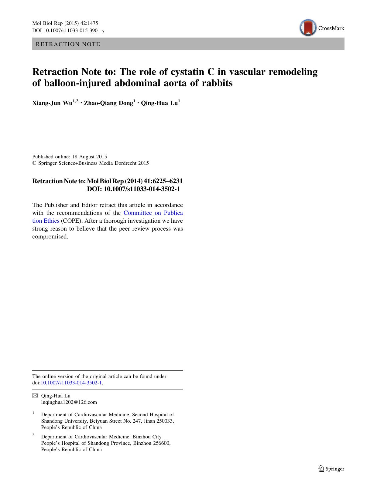 Retraction Note to: The role of cystatin C in vascular remodeling of balloon-injured abdominal aorta of rabbits by Xiang-Jun Wu & Zhao-Qiang Dong & Qing-Hua Lu