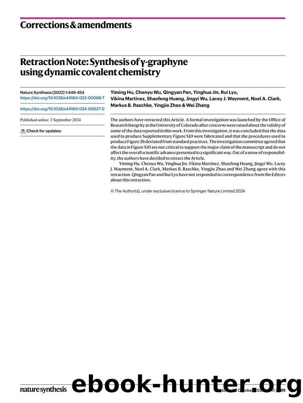 Retraction Note: Synthesis of Î³-graphyne using dynamic covalent chemistry by unknow